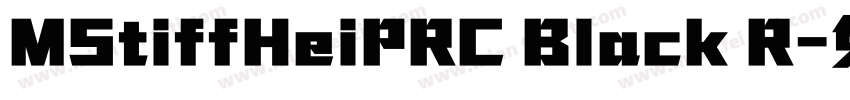 MStiffHeiPRC Black R字体转换
